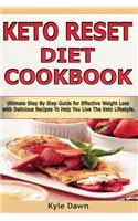 Keto Reset Diet Cookbook