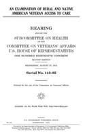 examination of rural and Native American veteran access to care