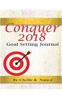 Conquer 2018 Goal Setting Journal