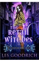 The Retail Witches