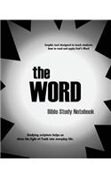 The WORD Bible Study Notebook