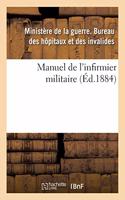 Manuel de l'Infirmier Militaire 1884