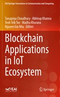 Blockchain Applications in Iot Ecosystem