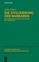 Die Zivilisierung Der Barbaren