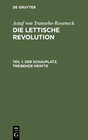 Schauplatz. Treibende Kräfte