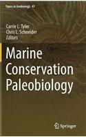 Marine Conservation Paleobiology