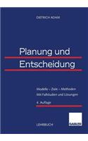 Planung Und Entscheidung