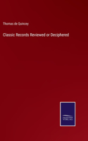 Classic Records Reviewed or Deciphered