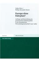 Europa Ohne Fahrplan?