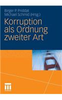 Korruption ALS Ordnung Zweiter Art