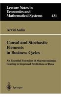 Causal and Stochastic Elements in Business Cycles