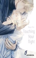 Touching Your Night: Beruhrende Liebesgeschichte mit traumhaften Zeichnungen uber zwei junge Manner, die fureinander die Dunkelheit lichten - exklusive Sammelkarte in der 1. Auflage!