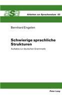 Schwierige Sprachliche Strukturen