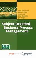 Subject-Oriented Business Process Management