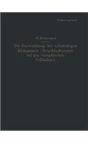 Die Entwicklung der selbsttätigen Einkammer-Druckluftbremse bei den europäischen Vollbahnen