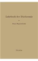 Lehrbuch Der Diathermie