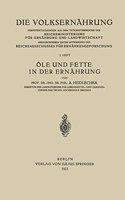 Öle und Fette in der Ernährung