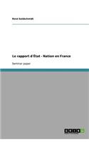 Le rapport d´État - Nation en France: (French)