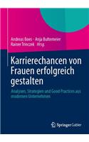 Karrierechancen Von Frauen Erfolgreich Gestalten