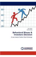 Behavioral Biases & Investors Decision