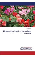 Flower Production in soilless culture