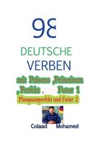98 Deutsche Verben Mit Präsens, Präteritum ....