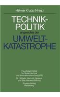 Technikpolitik Angesichts Der Umweltkatastrophe