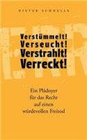 Verstümmelt! Verseucht! Verstrahlt! Verreckt!