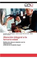 Atencion Integral a la Tercera Edad