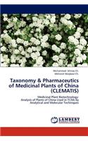 Taxonomy & Pharmaceutics of Medicinal Plants of China (CLEMATIS)