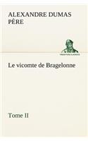 vicomte de Bragelonne, Tome II.