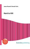 Hard to Kill