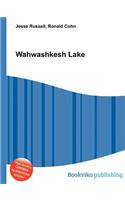 Wahwashkesh Lake