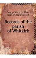 Records of the Parish of Whitkirk