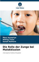 Rolle der Zunge bei Malokklusion