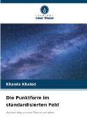 Punktform im standardisierten Feld