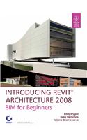 Introducing Revit Architecture 2008