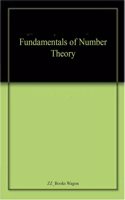 Fundamentals of Number Theory