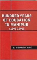 Hundred Years Of Education In Manipur