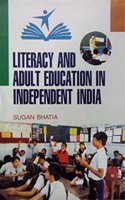 Literacy And Adult Education In Independent India