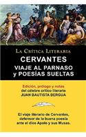 Viaje Al Parnaso y Poesias Sueltas, Cervantes, Coleccion La Critica Literaria Por El Celebre Critico Literario Juan Bautista Bergua, Ediciones Iberica