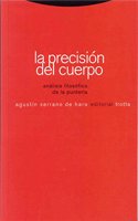 Precision del cuerpo. Analisis filosofico de la punteria, La