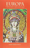 Europa, formacion y arte hasta 1600