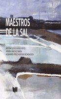 Maestros de la sal