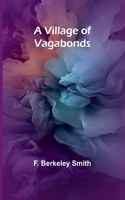 Village of Vagabonds