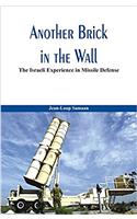 Another Brick in the Wall- The Israeli Experience in Missile Defense