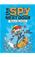 The Spy Next Door#01 Mutant Rat Attack