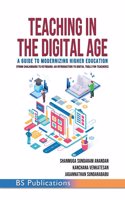 Teaching in the Digital Age: A Guide to Modernizing Higher Education