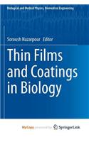 Thin Films and Coatings in Biology