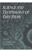 Science and Technology of Thin Films